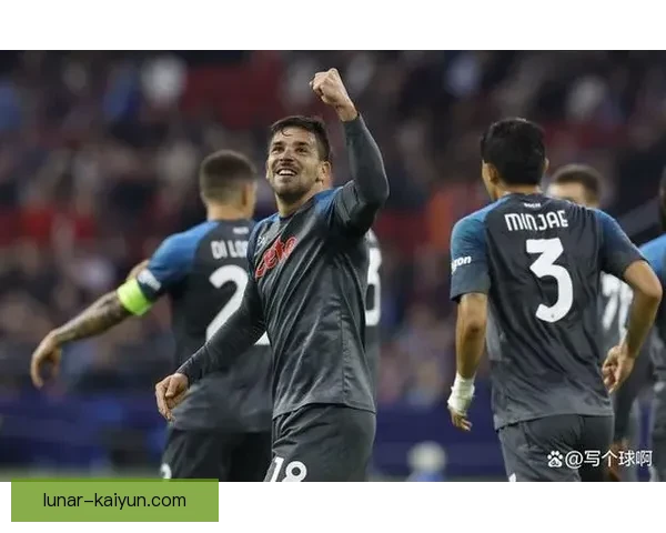 那不勒斯反击效率持续提升，近期表现值得关注